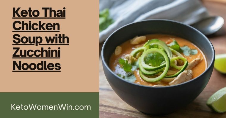 Low Carb Chicken Zoodle Thai Soup